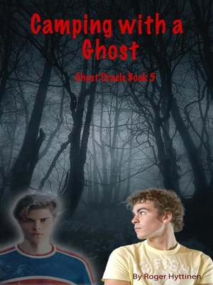 cover image of Camping with a Ghost